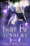 Light Fae Academy: Year Three - Nala Kingsley