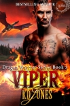 Читать книгу Viper: Dragon Warrior Series (Alien Dragon Shifter Romance) Book 5, автор KD Jones Viper: Dragon Warrior Series (Alien Dragon Shifter Romance) Book 5 - KD Jones
