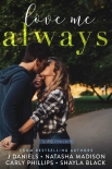 Love Me Always (Top Shelf Romance Book 8) - J Daniels