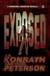 Exposed - A Thriller Novella (Chandler Series) by J.A. Konrath & Ann Voss Peterson - JA Konrath