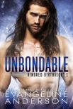 Unbondable: Book 1 of the Kindred Birthright Series (Brides of the Kindred) - Evangeline Anderson