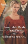 Unsuitable Bride For A Viscount (The Yelverton Marriages Book 2) - Elizabeth Beacon