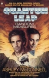 Читать книгу Quantum Leap - Random Measures, автор Ashley McConnell Quantum Leap - Random Measures - Ashley McConnell