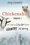 How a City Girl Does Country All Wrong - Amy Stinnett