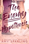Читать книгу The Enemy Hypothesis: A Brazos High Novella, автор Sparling, Amy The Enemy Hypothesis: A Brazos High Novella - Sparling, Amy