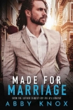 Made For Marriage - Abby Knox