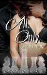 Читать книгу All. Only. (A McDade Brothers Novel Book 1), автор Scarlett Finn All. Only. (A McDade Brothers Novel Book 1) - Scarlett Finn