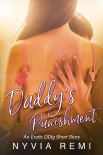 Читать книгу Daddy’s Punishment, автор Nyvia Remi Daddy’s Punishment - Nyvia Remi