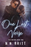 Читать книгу One Last Verse, автор N. Britt One Last Verse - N. Britt