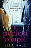 Читать книгу The Perfect Couple: The most gripping psychological thriller of 2020 from bestselling author of book, автор Lisa Hall The Perfect Couple: The most gripping psychological thriller of 2020 from bestselling author of book - Lisa Hall