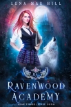 Читать книгу Ravenwood Academy, Year Three: Wolf Song, автор Lena Hill Ravenwood Academy, Year Three: Wolf Song - Lena Hill