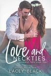 Читать книгу Love and Neckties (Rockland Falls Book 4), автор Lacey Black Love and Neckties (Rockland Falls Book 4) - Lacey Black