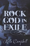 Читать книгу Rock God in Exile (Smidge Book 2), автор Kella Campbell Rock God in Exile (Smidge Book 2) - Kella Campbell
