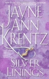 Читать книгу Silver Linings, автор Jayne Krentz Silver Linings - Jayne Krentz