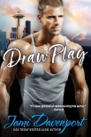 Draw Play: The Originals (Seattle Steelheads Book 4) - Jami Davenport