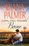 Читать книгу Long, Tall Texans: Boone, автор Diana Palmer Long, Tall Texans: Boone - Diana Palmer