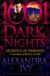 Читать книгу Sacrifice of Darkness: A Guardians of Eternity Novella, автор Alexandra Ivy Sacrifice of Darkness: A Guardians of Eternity Novella - Alexandra Ivy
