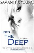 Into the Deep - Young Samantha