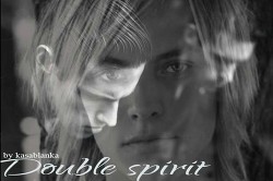 Double spirit. Часть 2 (СИ) - "kasablanka"