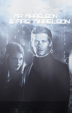 Mr. and Mrs. Mikaelson (СИ) - "Kath1864"