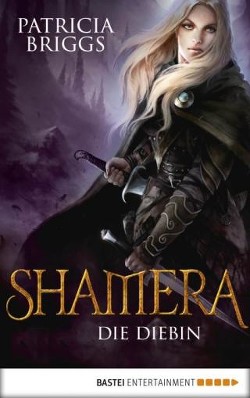 Шамера-воровка (ЛП) - Briggs Patricia