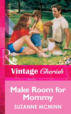 Make Room For Mommy - McMinn Suzanne